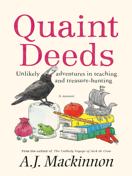 Title details for Quaint Deeds by A. J. Mackinnon - Available